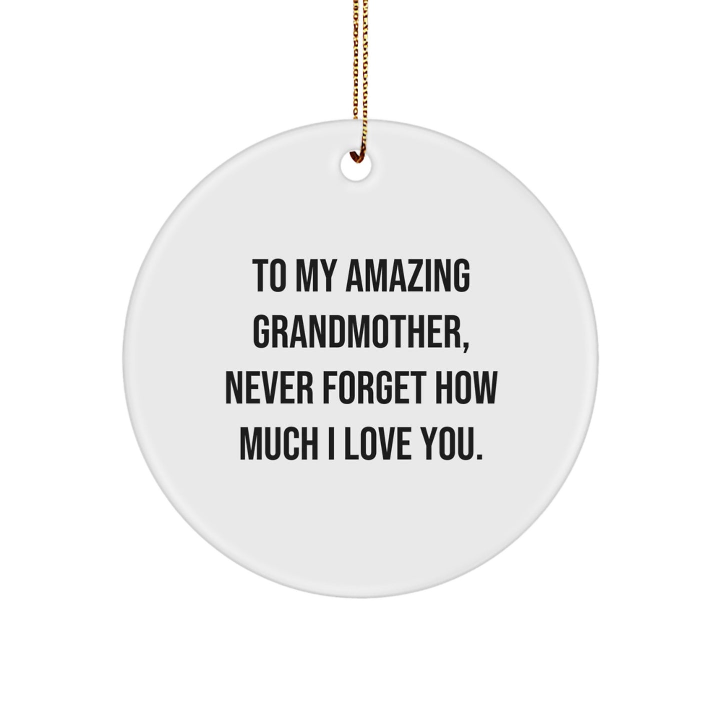 Gifts for Grandmother, To My Amazing Grandma Ornament, Unique Christmas Unique Gifts from Family - Image 1