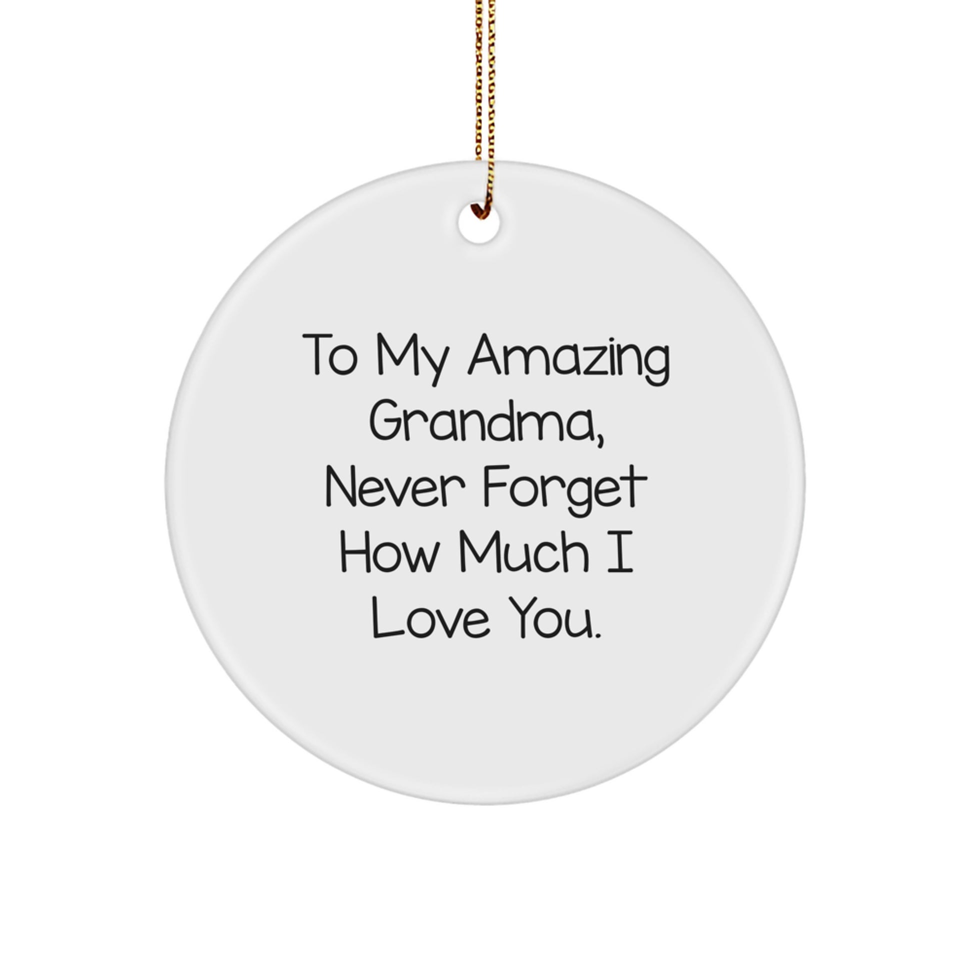 Funny Grandma Circle Ornaments with To My Amazing Grandma Quote, Gifts for Grandma by Family, Christmas Unique Ornaments - Image 1