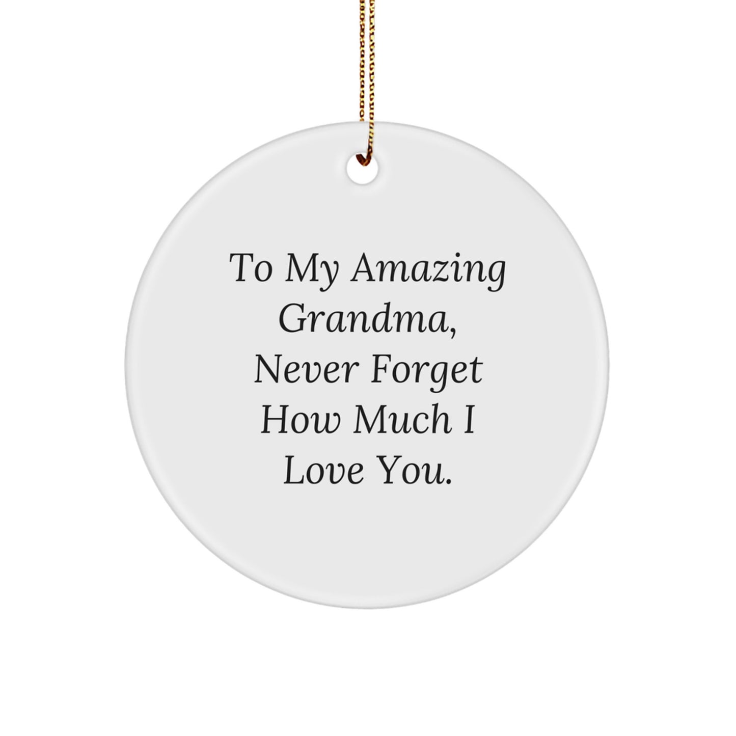 Grandma Gifts from Family Members - To My Amazing Grandma Circle Ornament for Christmas Unique Presents - Image 1