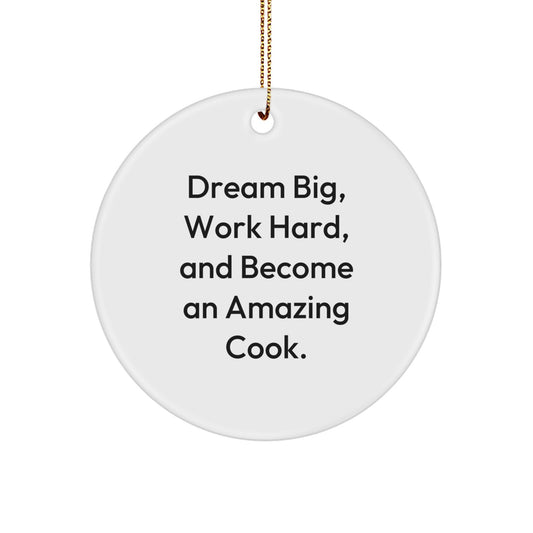 Inspiring Cook Gifts for Friends and Family - 'Dream Big, Work Hard, And Become An Amazing Cook.' Christmas Circle Ornament for Your Kitchen - Image 1