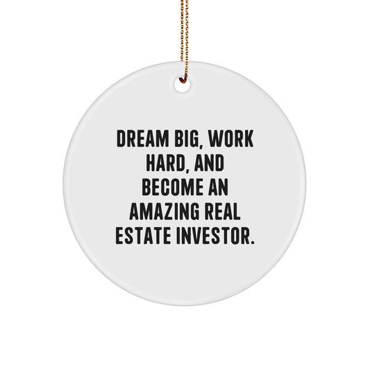 Gifts from Friends for Real Estate Investor Men - Inspirational Dream Big Ornament, Circle Shaped White Christmas Unique Decor - Image 1