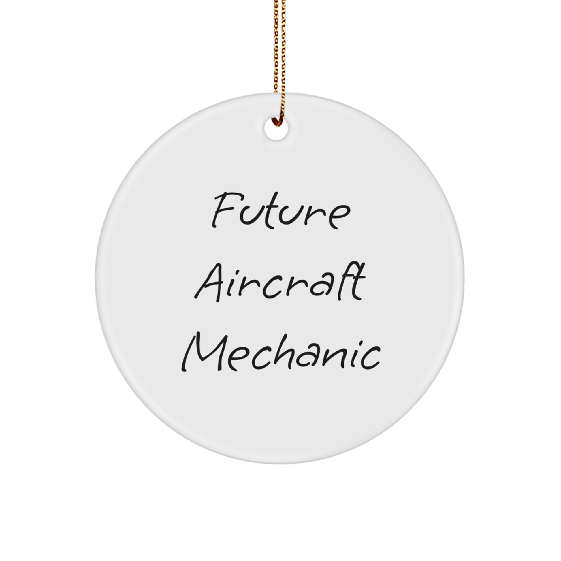 Funny Future Aircraft Mechanic Gifts for Men, Unique Aircraft Mechanic Circle Ornament, Inspirational Aviation Christmas Decorations, Gifts from Friends, Family - Image 1