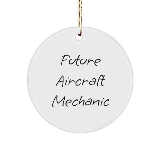 Funny Future Aircraft Mechanic Gifts for Men, Unique Aircraft Mechanic Circle Ornament, Inspirational Aviation Christmas Decorations, Gifts from Friends, Family - Image 1