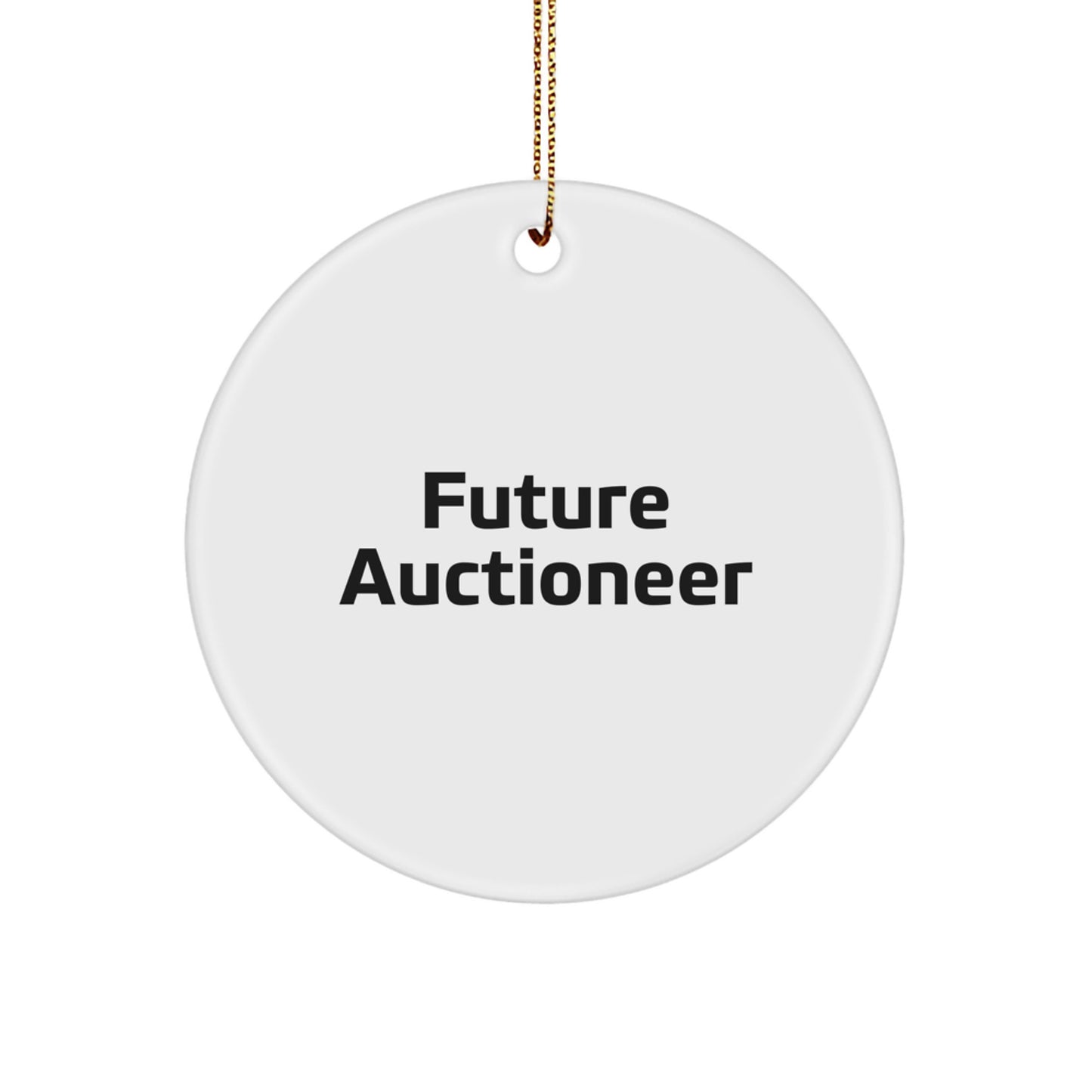 Funny Future Auctioneer Christmas Circle Ornament Gifts from Family, Friends, or Coworkers - 'Auctioneer Joy' - Image 1