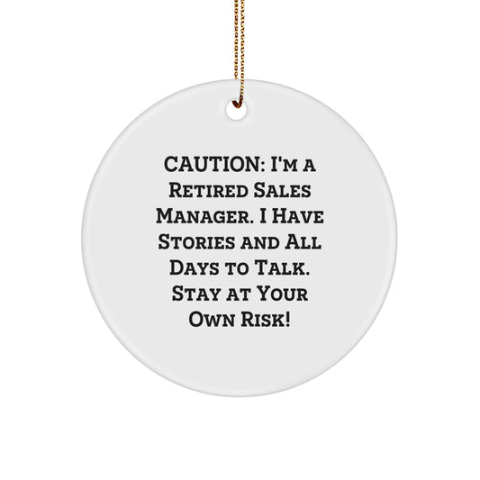 Funny Sales Manager Gifts from Men for Women Friends Family - 'Caution: I'm A Retired Sales Manager' Christmas Unique Gift - Image 1