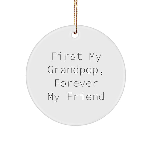 Funny Circle Ornament Gifts from Grandpop, Unique Grandpop Ornaments for Men, Gifts for Grandpop, Grandpop Christmas Unique Gift - Image 1