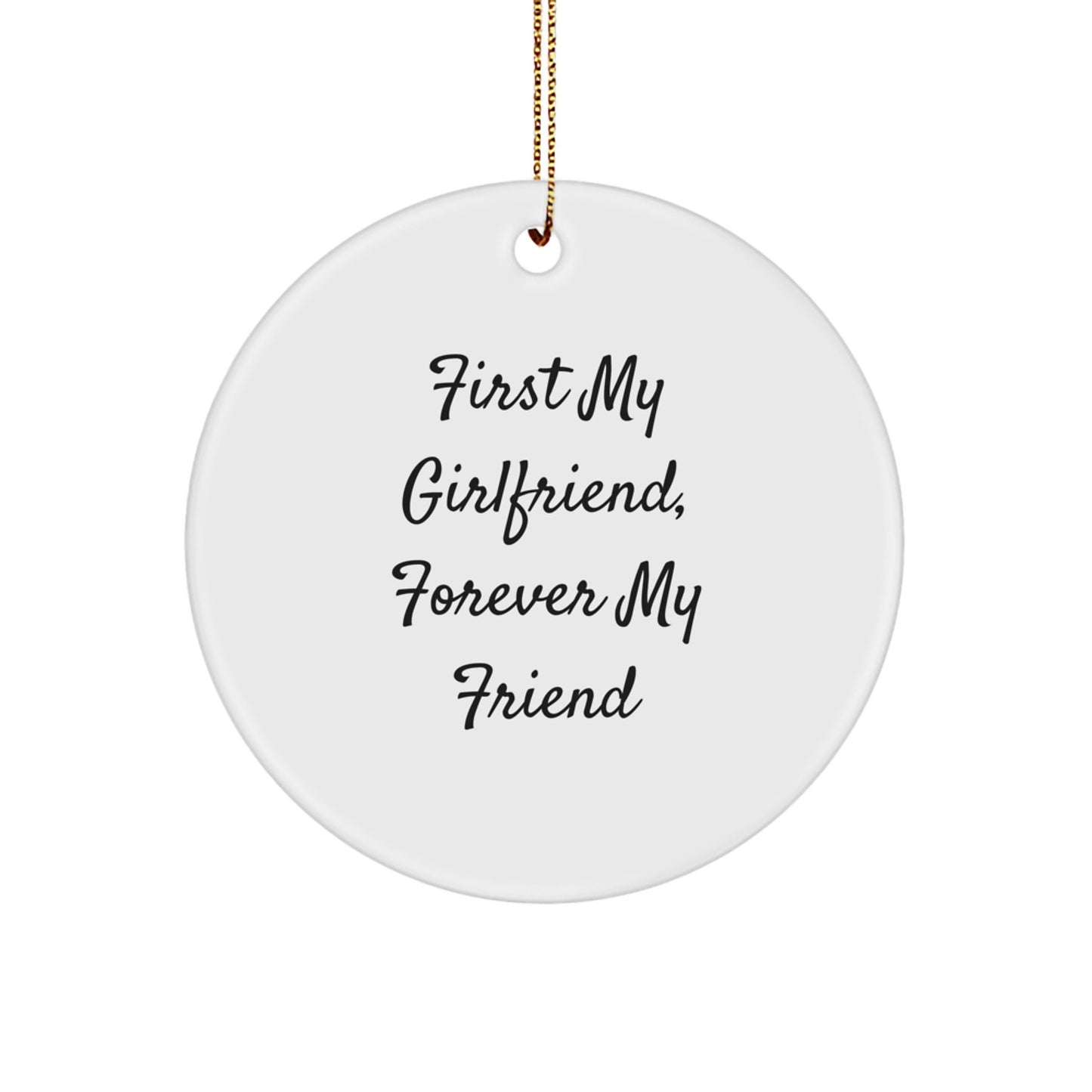 Gifts from Men to Sweetheart, First My Sweetheart, Forever My Friend Circle Ornament, Christmas Unique Presents - Image 1