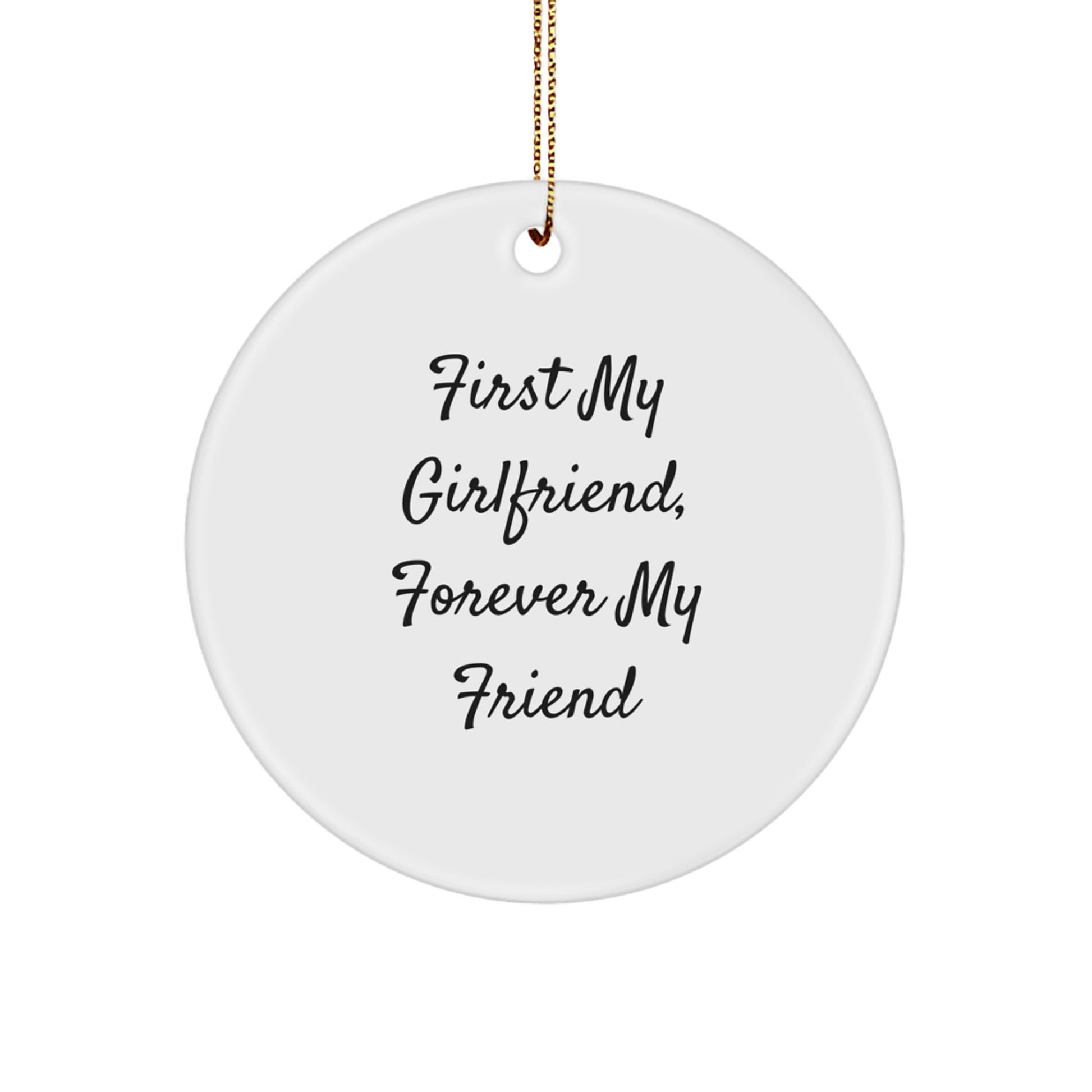Gifts from Men to Sweetheart, First My Sweetheart, Forever My Friend Circle Ornament, Christmas Unique Presents - Image 1