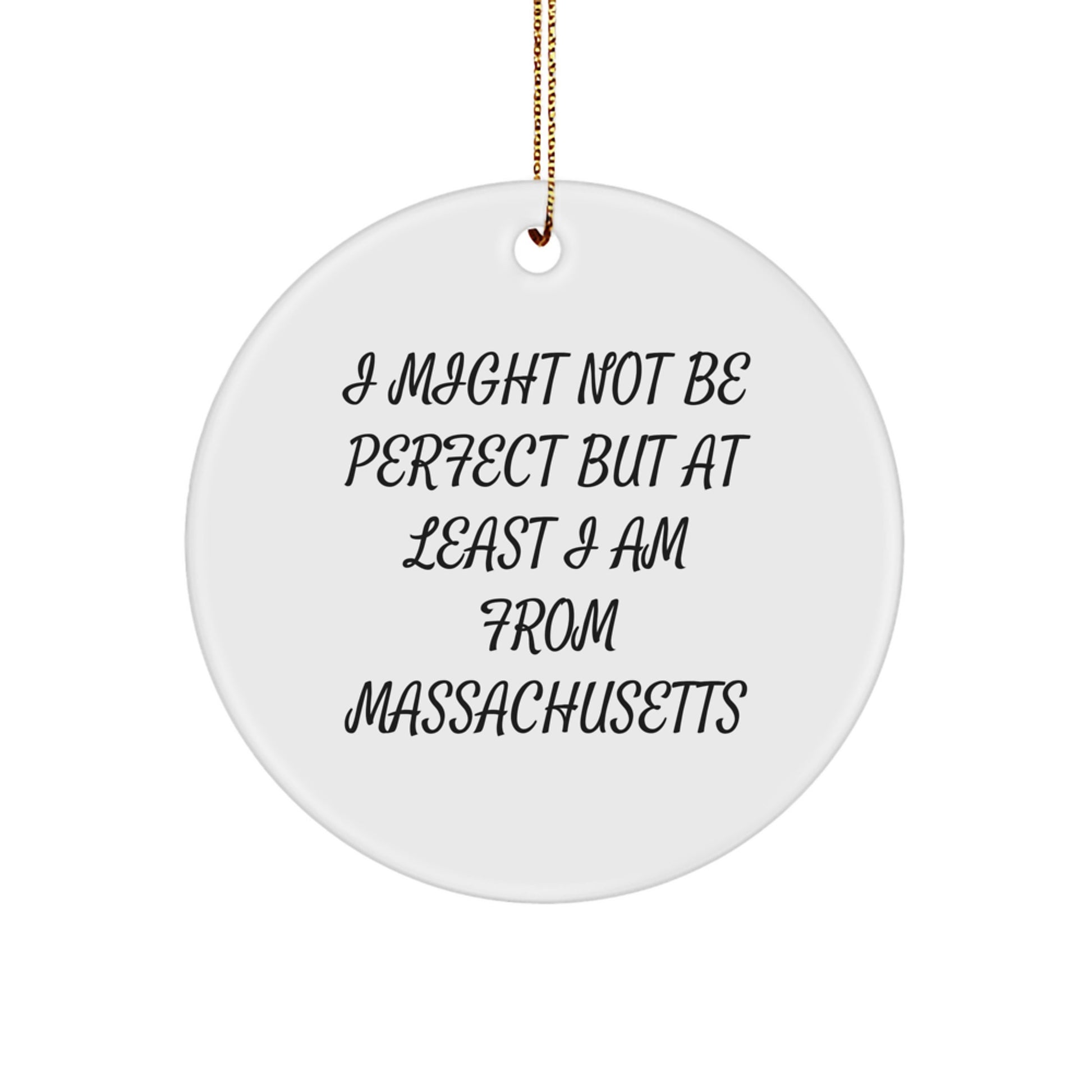 Funny Massachusetts Circle Ornament Gifts from Massachusetts Lover Friends - Image 1
