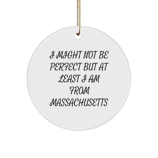 Funny Massachusetts Circle Ornament Gifts from Massachusetts Lover Friends - Image 1