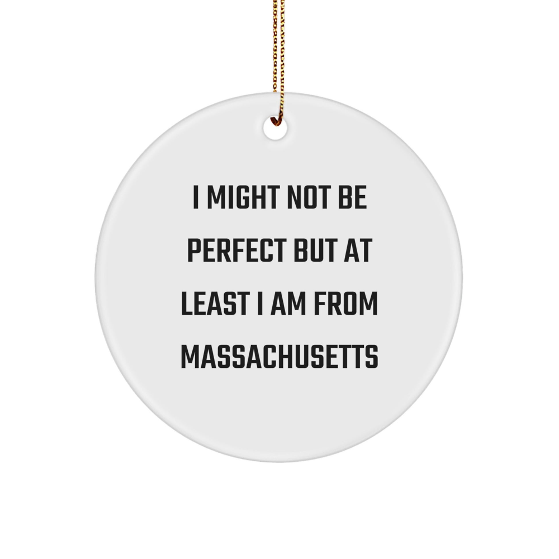 Funny Massachusetts Circle Ornament Gifts from Massachusetts to Massachusetts Christmas Unique Gift for Men Women Friends Family - Image 1
