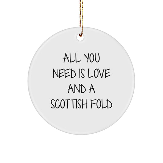 Gifts from Family for Scottish Fold Cat Lovers - All You Need Is Love And A Scottish Fold Christmas Ornament - Image 1