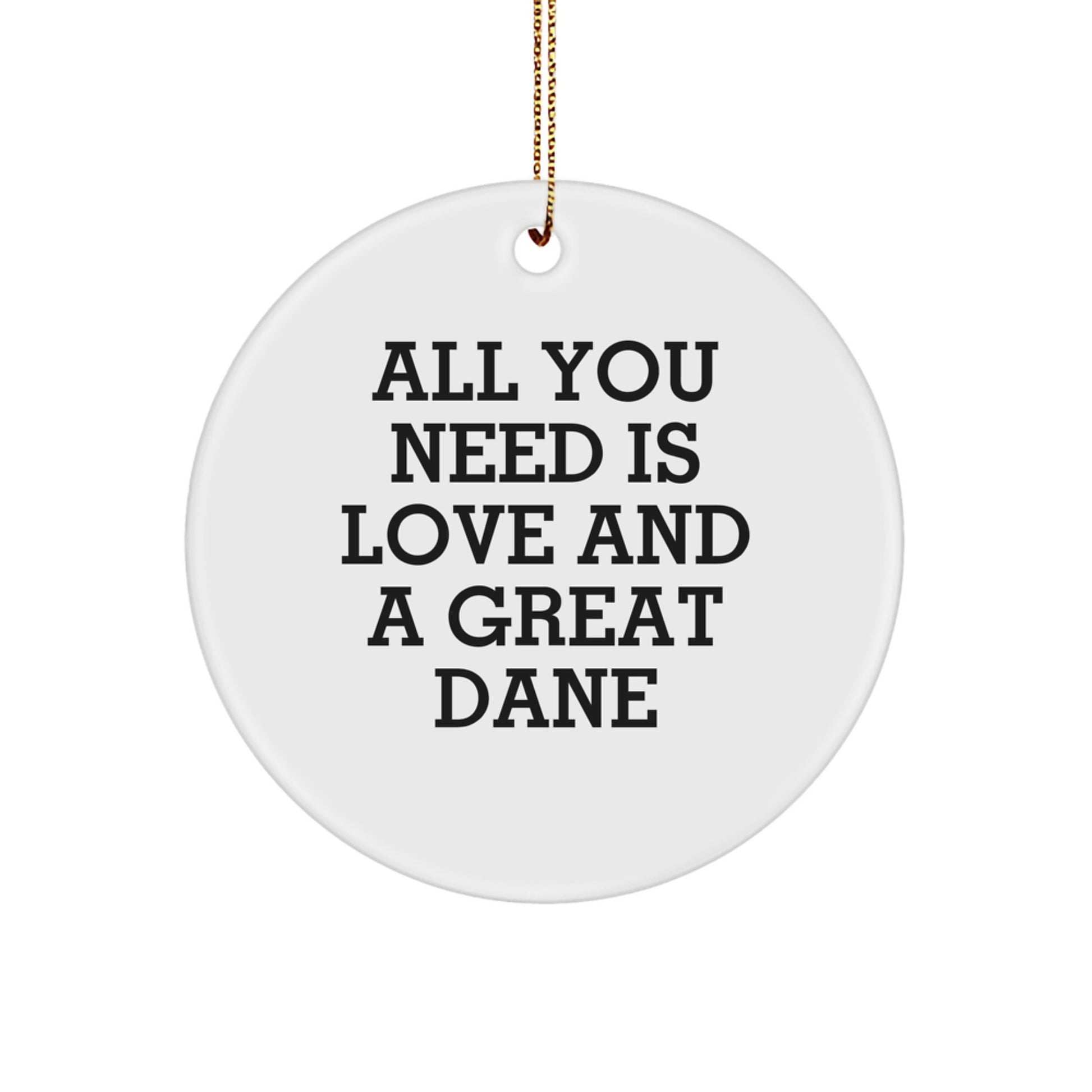 Great Dane Dog Christmas Circle Ornament Gifts for Men, Women, Friends, Family - Love and Great Danes - Unique Christmas Decorations - Image 1