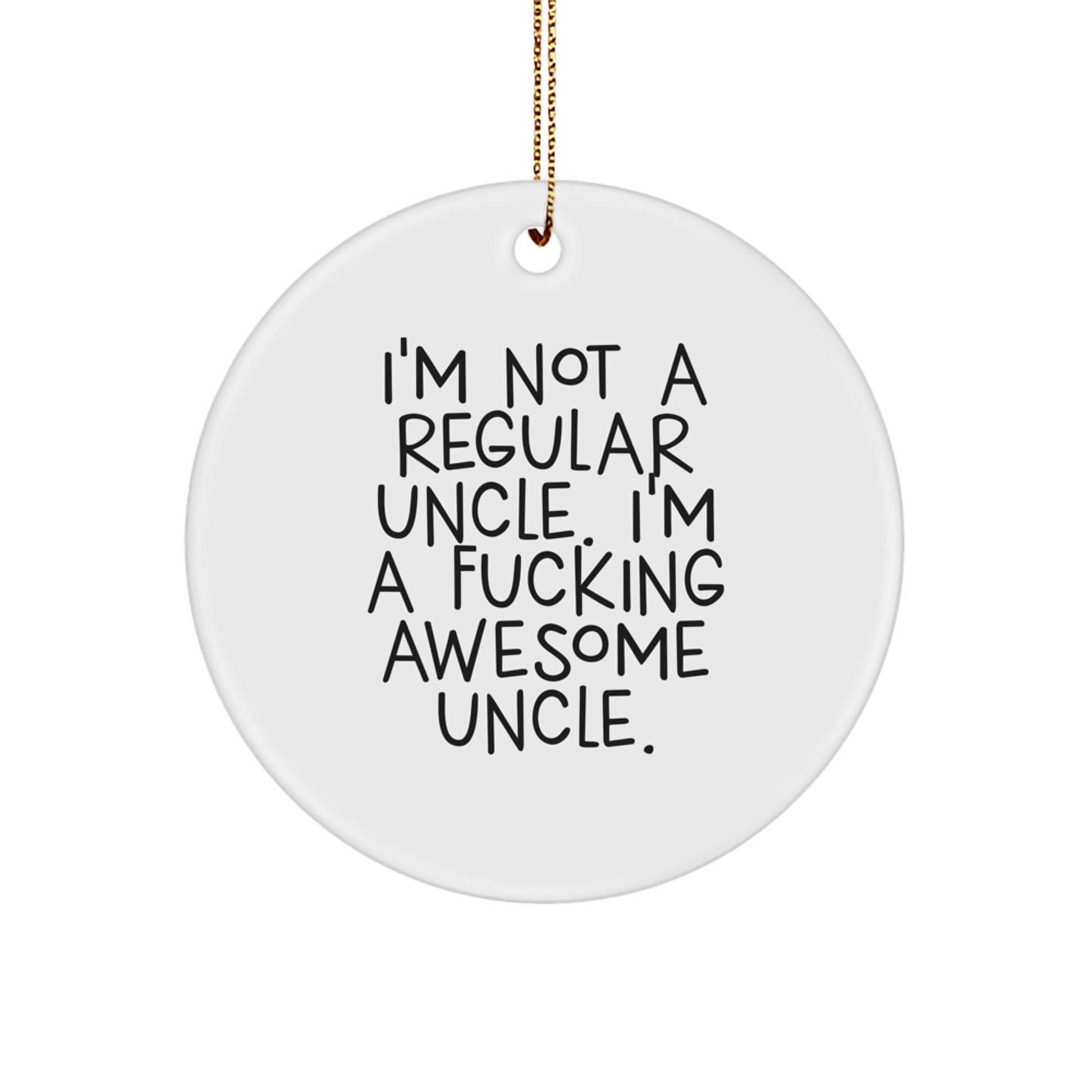 Funny Uncle Gifts from Men for Him - Awesome Uncle Circle Ornament Christmas Unique Gift - Image 1