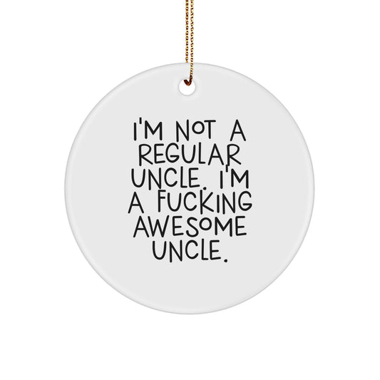 Funny Uncle Gifts from Men for Him - Awesome Uncle Circle Ornament Christmas Unique Gift - Image 1