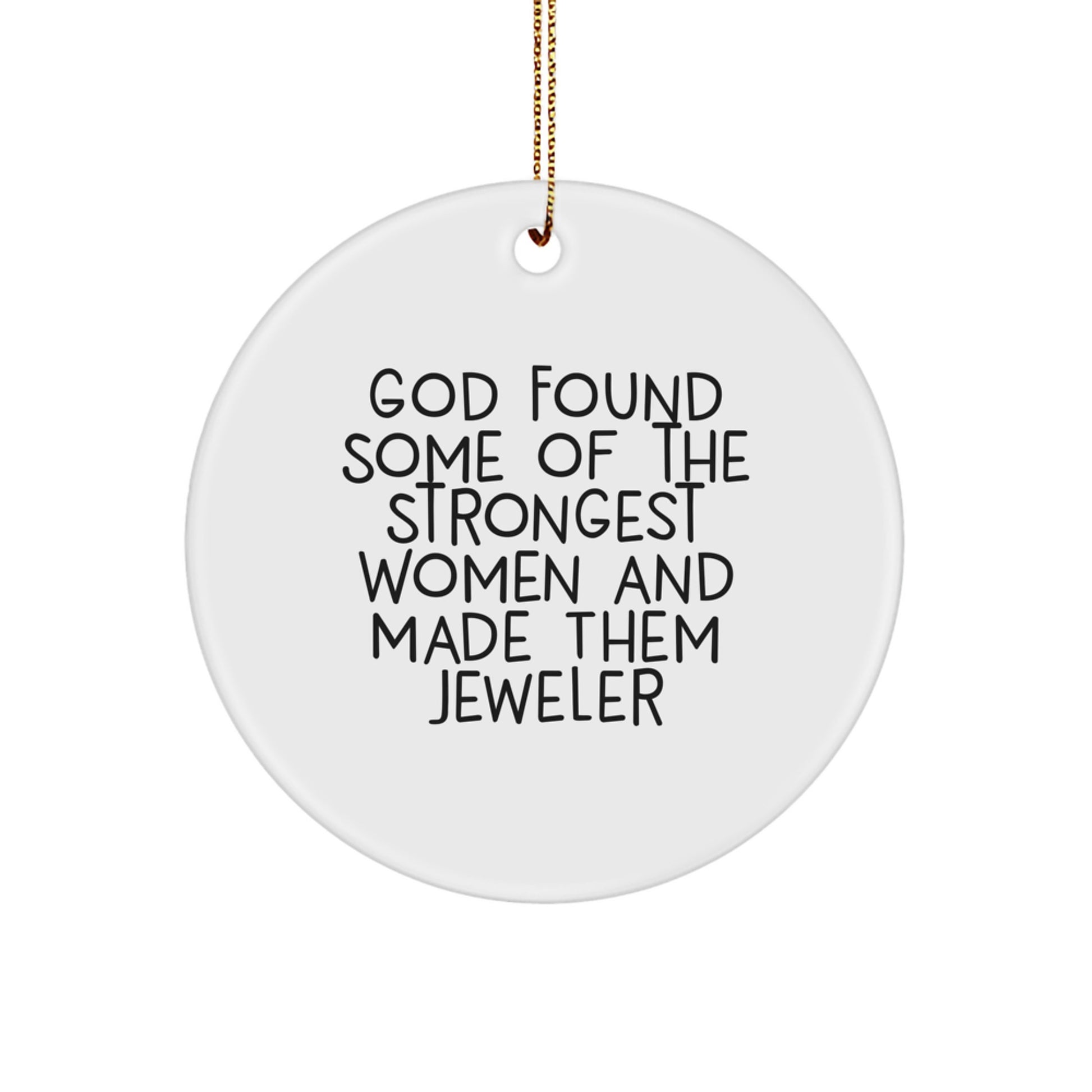 Funny Circle Ornament Gifts from Men to Women Jeweler, Inspirational Jeweler Christmas Unique Gifts, Circle Ornament for Jeweler Enthusiast - Image 1