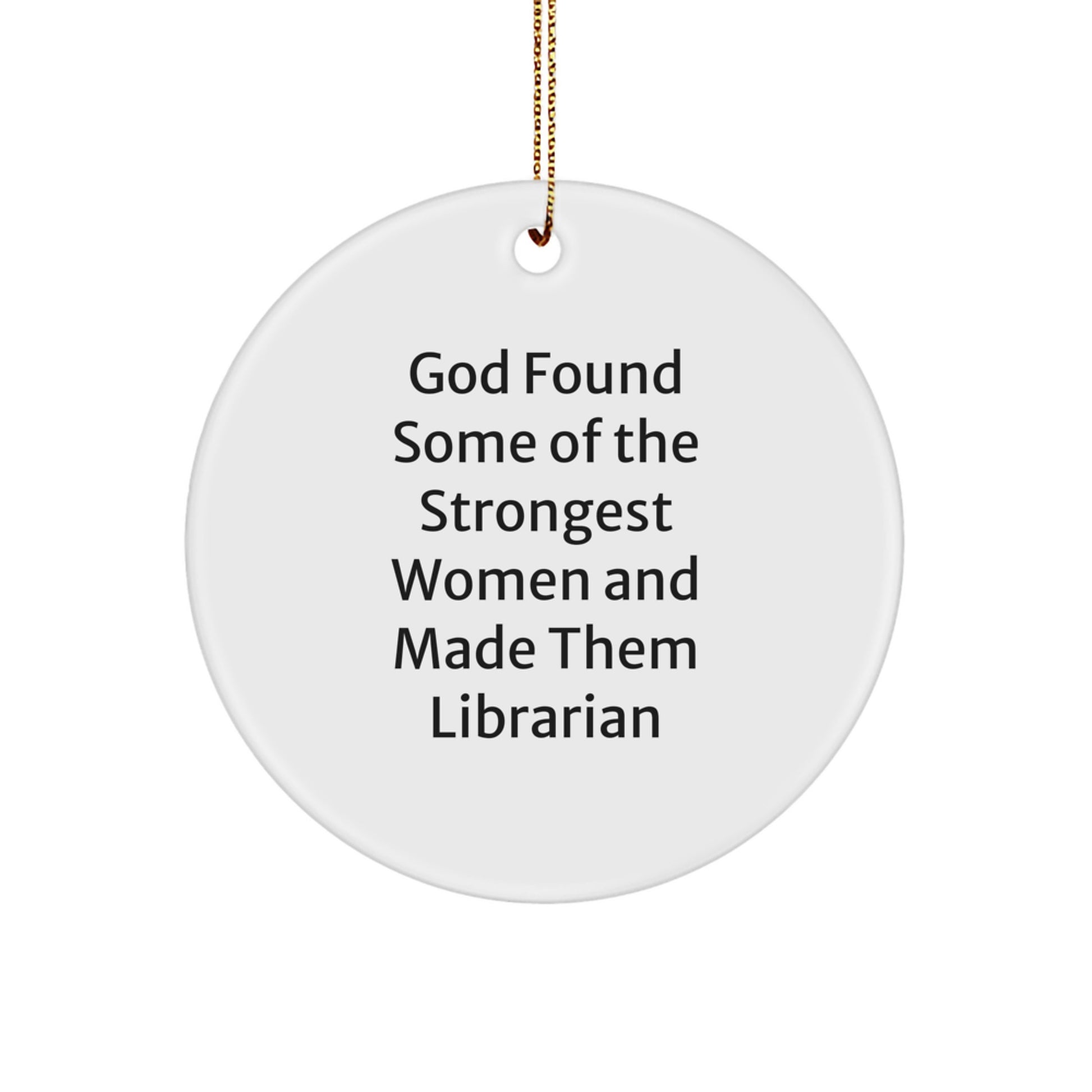 Funny Librarian Gifts from Women - Circle Ornament for Christmas Unique Gifts for Librarian Friends - Image 1