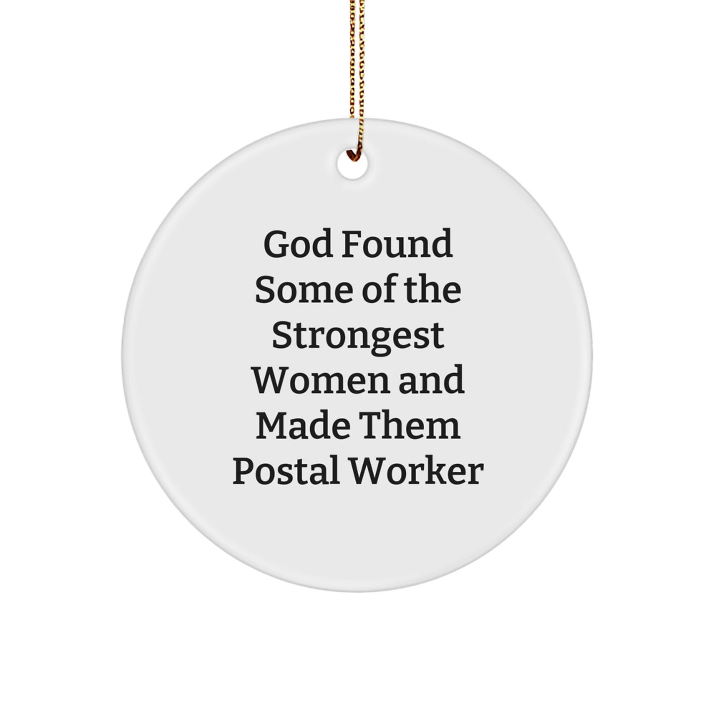 Funny Quote Circle Ornaments for Postal Worker Gifts from Family, Friends, Coworkers - Unique Christmas Decorations - Image 1