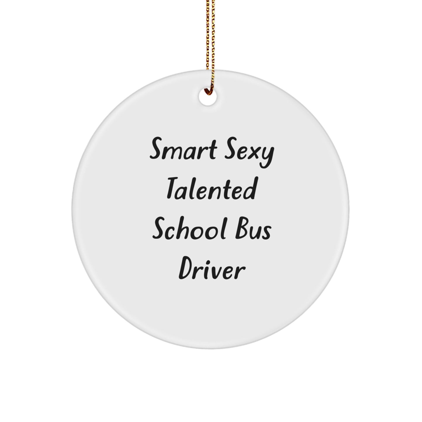 Funny School Bus Driver Gifts for Christmas Unique Circle Ornaments, Gifts from Friends, Gifts for School Bus Driver - Image 1