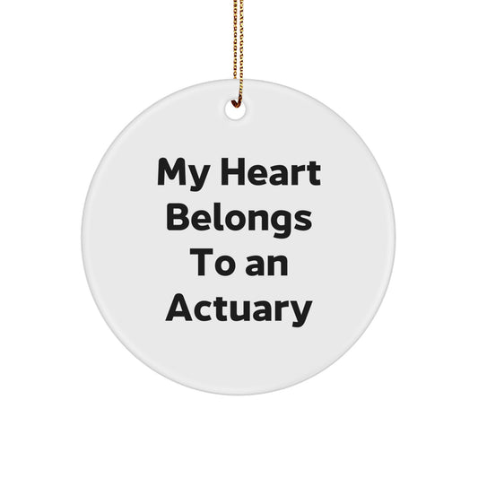 Actuary Lover Christmas Unique Gifts from Women to Men Funny Quotes Circle Ornament for Actuary Friends and Family - Image 1