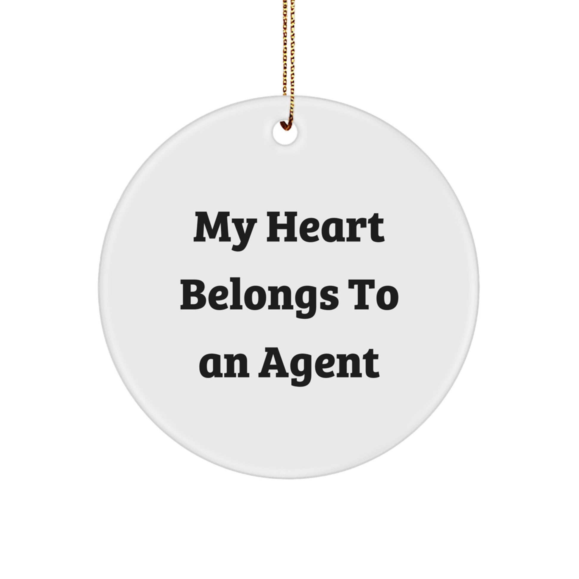 Funny Agent Gifts from Friends, Heart Belongs To A Spy, Circle Ornament for Christmas Unique Presents - Image 1