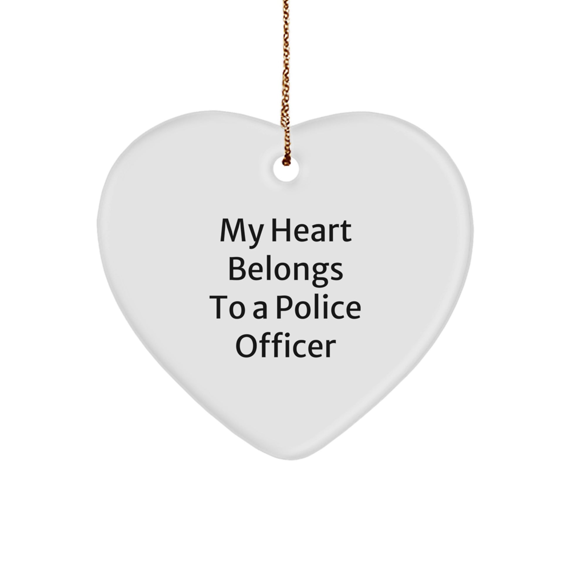 Funny Police Officer Heart Ornament Gifts from Friends, Christmas Unique Gifts for Police Officers, 'My Heart Belongs To A Police Officer' - Image 1
