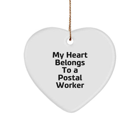 Gifts from Family for Postal Worker - My Heart Belongs To A Postal Worker Funny Quote Heart Ornament - White Heart Shaped Christmas Unique Gifts - Image 1