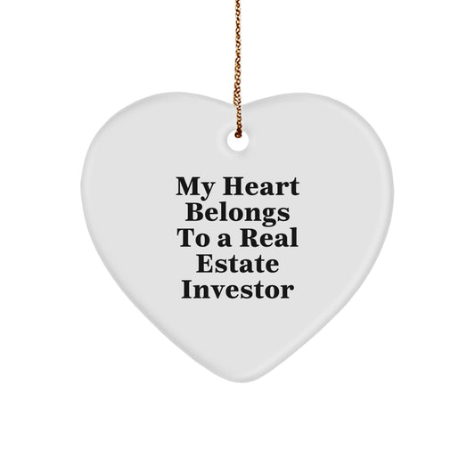 Funny Heart Ornament Gifts from Men to Real Estate Investor Friends and Coworkers, Unique Christmas Unique Gifts for Real Estate Investor, My Heart Belongs To A Real Estate Investor Quote Ornament - Image 1