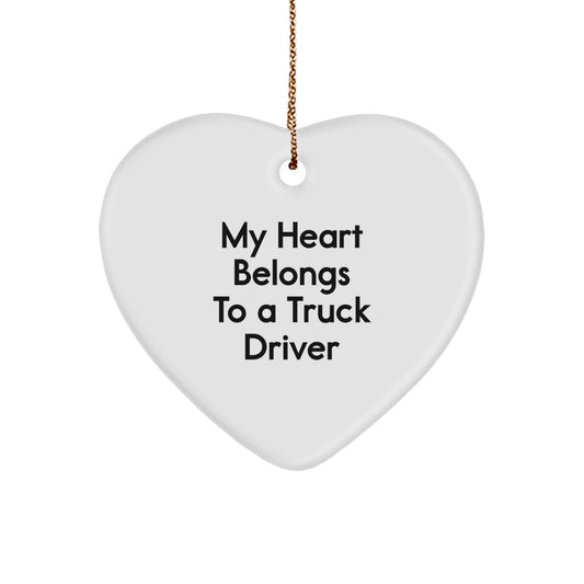 Funny Truck Driver Gifts from Husband to Wife - Heart Ornament for Truckers - My Heart Belongs To A Truck Driver Lover Christmas Unique Gifts - Image 1