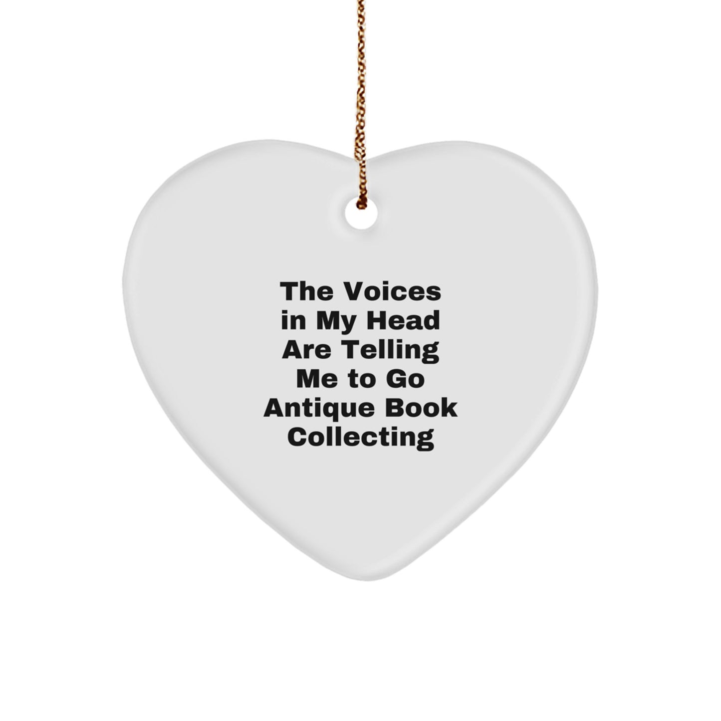Funny Antique Book Collecting Heart Ornament Gifts from Friends for Christmas, Perfect Inspirational Quote, White MDF Material with High-Gloss Finish, Unique Gift Idea - Image 1