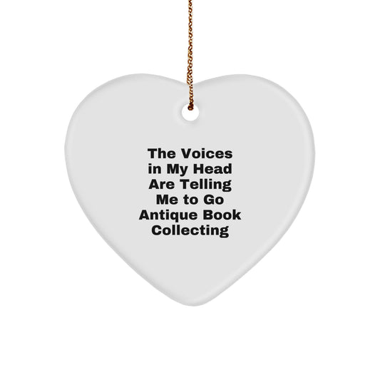 Funny Antique Book Collecting Heart Ornament Gifts from Friends for Christmas, Perfect Inspirational Quote, White MDF Material with High-Gloss Finish, Unique Gift Idea - Image 1