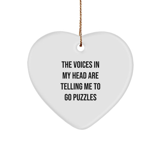 Funny Puzzles Gifts for Friends, Heart Ornament with The Voices In My Head Are Telling Me To Go Puzzles Quote, Unique Christmas Decorations for Home - Image 1