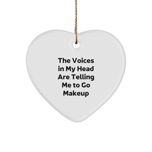 Funny Makeup Quotes Heart Ornament Gifts for Makeup Lovers from Friends, Christmas Unique Gifts for Makeup Enthusiasts - Image 1