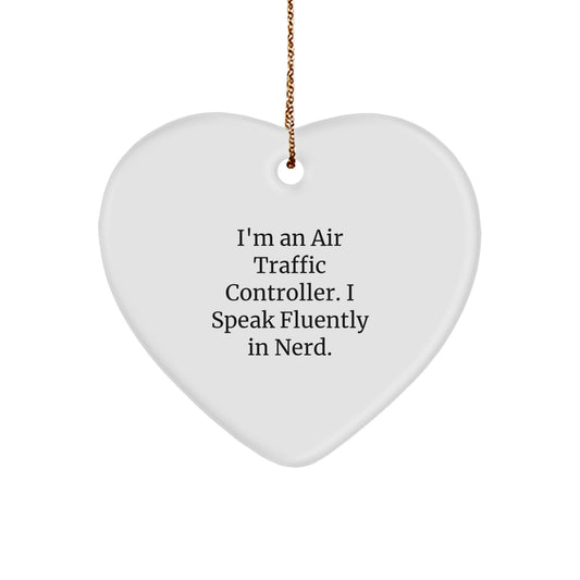Funny Air Traffic Controller Heart Ornament, Gifts from Friends, for Air Traffic Controller Men Christmas Unique Gifts - Image 1