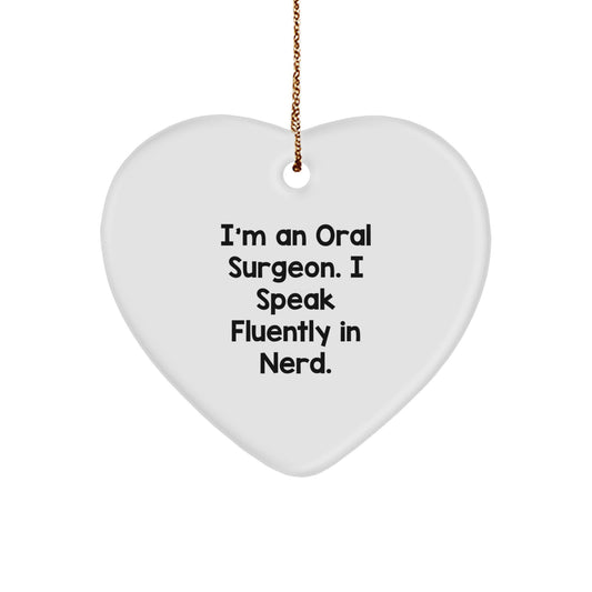 Funny Oral Surgeon Gifts from Family - Heart Ornament for Men or Women - Unique Christmas Decorations with genius Quote - Image 1