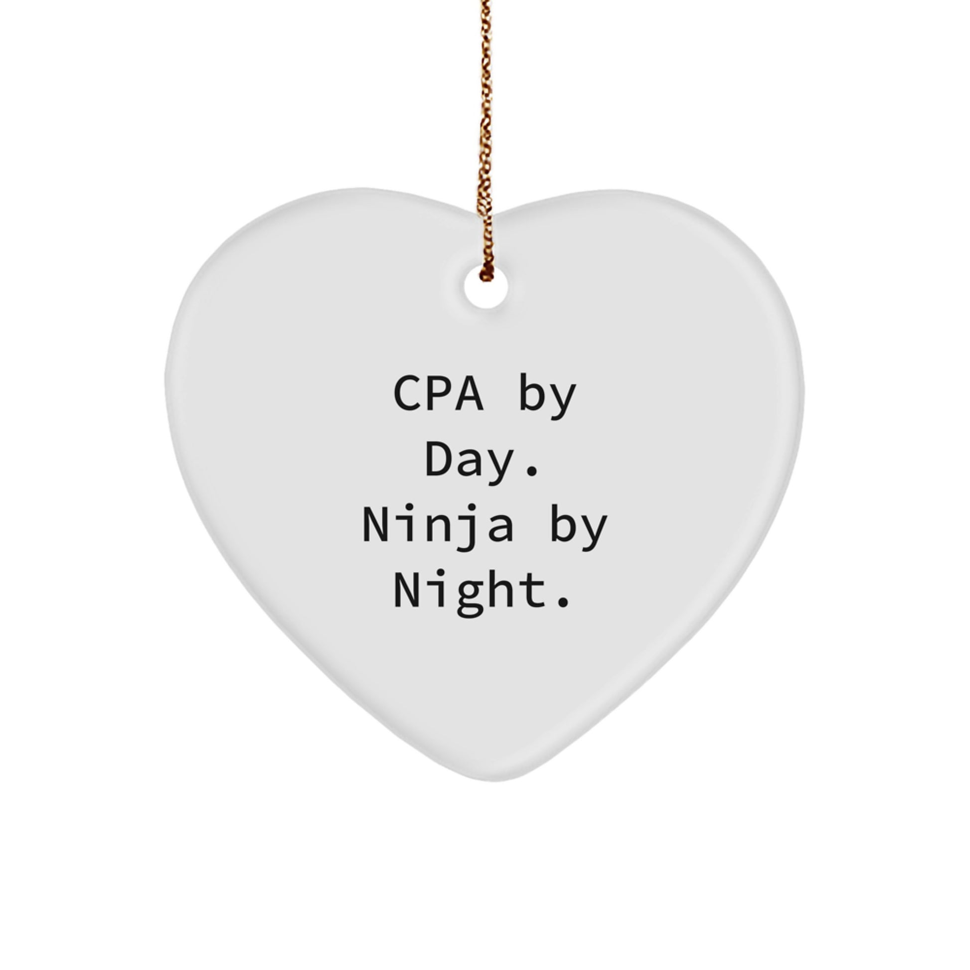 CPA Gifts for Christmas: Funny Quotes Heart Ornament Gifts from Friends, Family, and Coworkers - Image 1