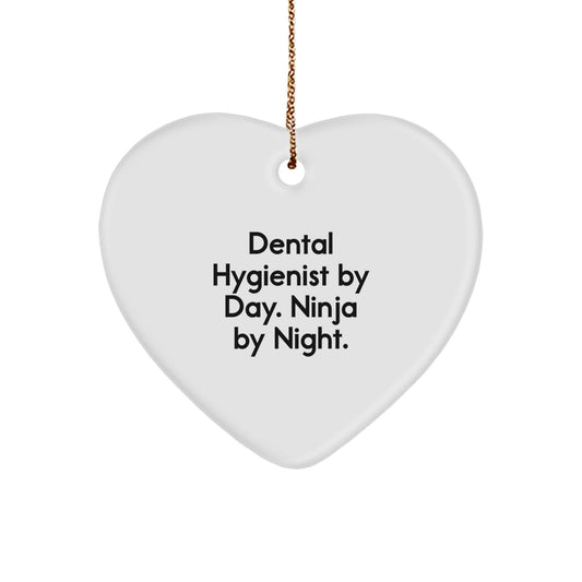 Funny Dental Hygienist Gifts from Friends, Christmas Unique Heart Ornament with 'Dental Hygienist By Day. Ninja By Night.' Quote - Image 1