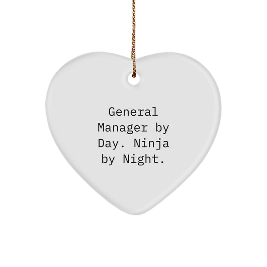 General Manager Heart Ornament, Funny Quote 'General Manager By Day. Ninja By Night.' for Christmas Unique Gifts from Friends - Image 1