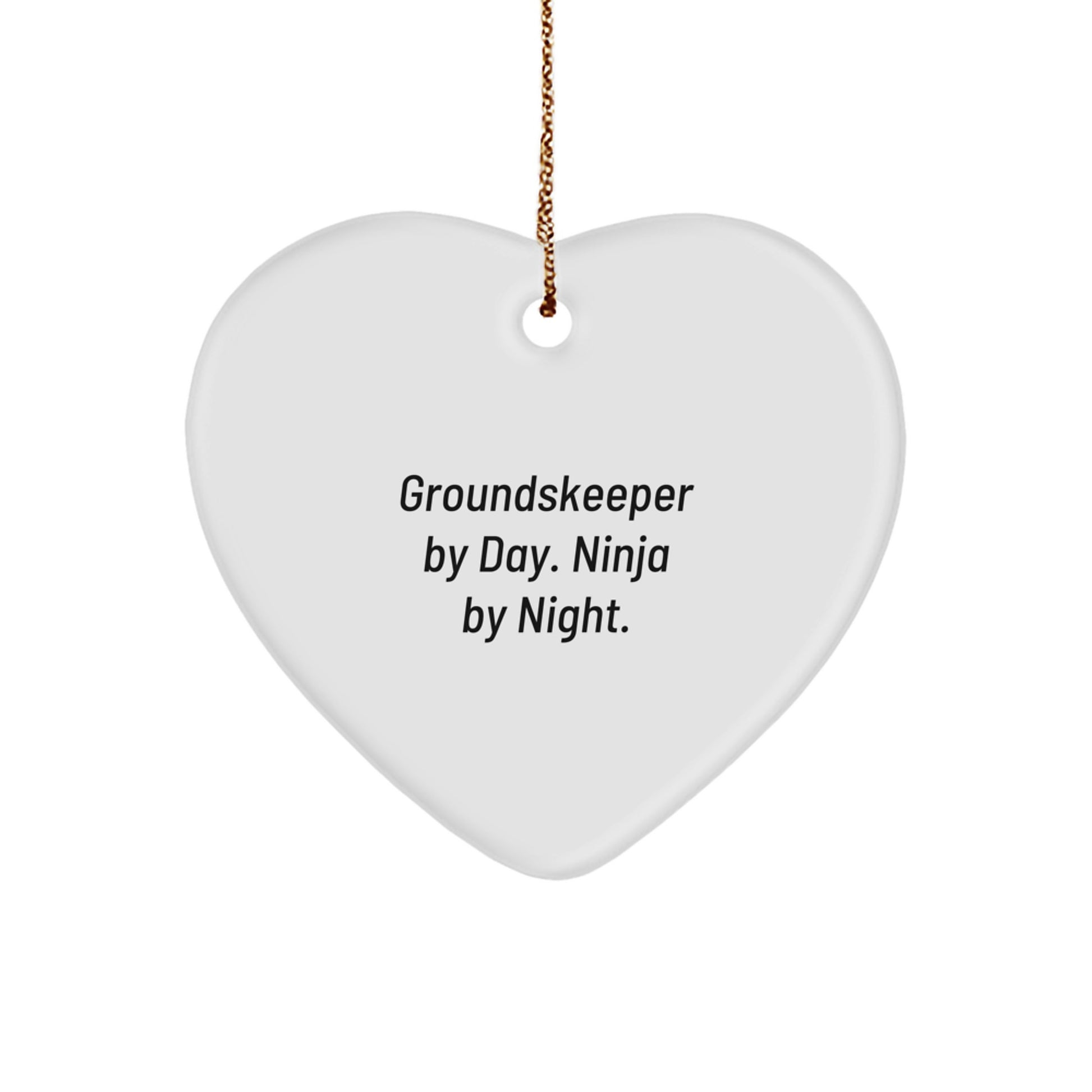 groundskeeper Gifts by Day, Ninja Ornaments by Night, Unique Christmas Heart Ornament for Men from Friends and Family - Image 1