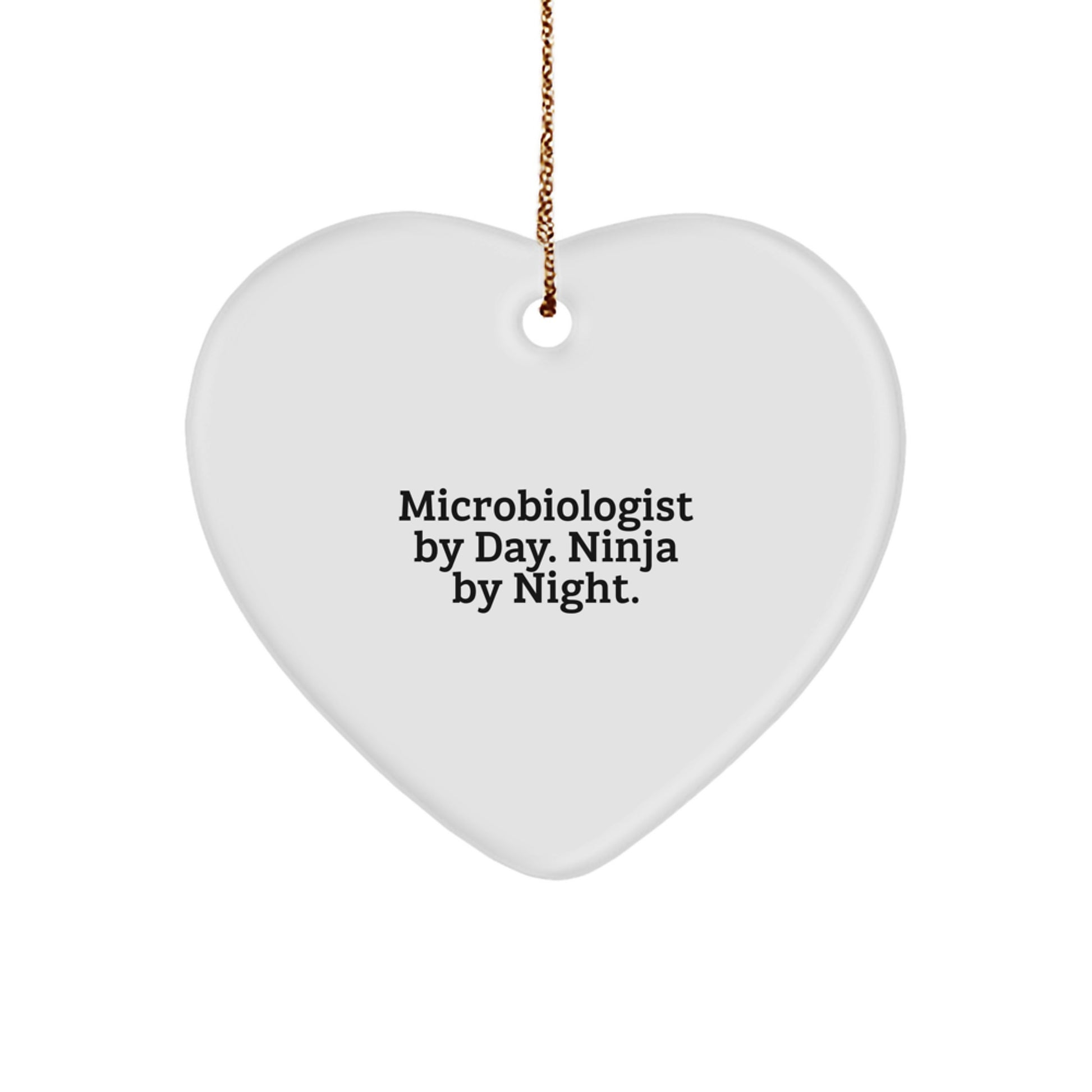 Microbiologist Gifts from Friends - 'Microbiologist By Day. Ninja By Night.' Heart Ornament for Christmas - Image 1