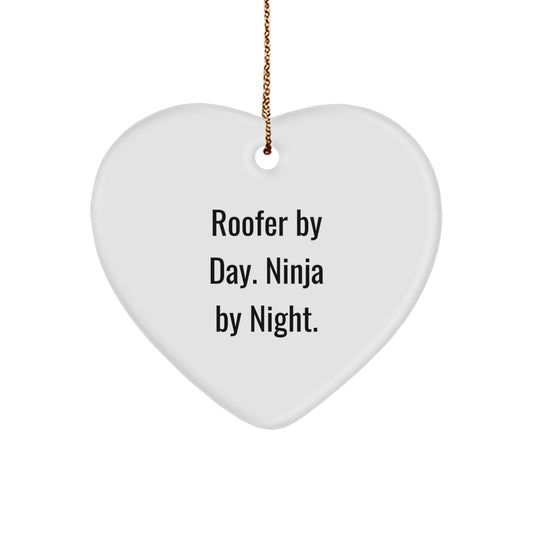 Funny Roofer Gifts from Friends Unique Heart Ornament for Roofer By Day Ninja By Night Christmas - Image 1