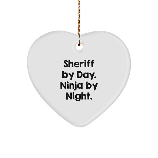 Sheriff Christmas Unique Gifts from Men, Funny Heart Ornament for Sheriff By Day Ninja By Night - Sheriff Unique Christmas Unique Gifts for Men - Image 1