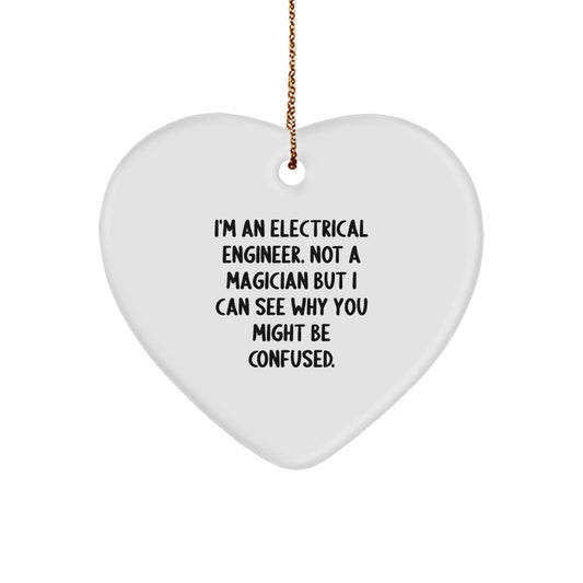 Funny Electrical Engineer Heart Ornament Gifts from Friends to Electrical Engineer, Perfect for Christmas Unique Gifts - Image 1
