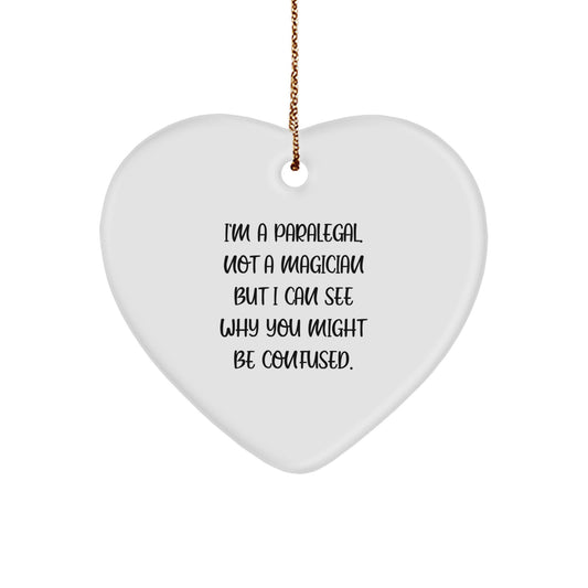 Fun Paralegal Gifts from Men to Women for Christmas - Heart Ornament with Funny Quote, Paralegal Humor, Heartfelt Present for Coworkers, Family, Friends - Image 1
