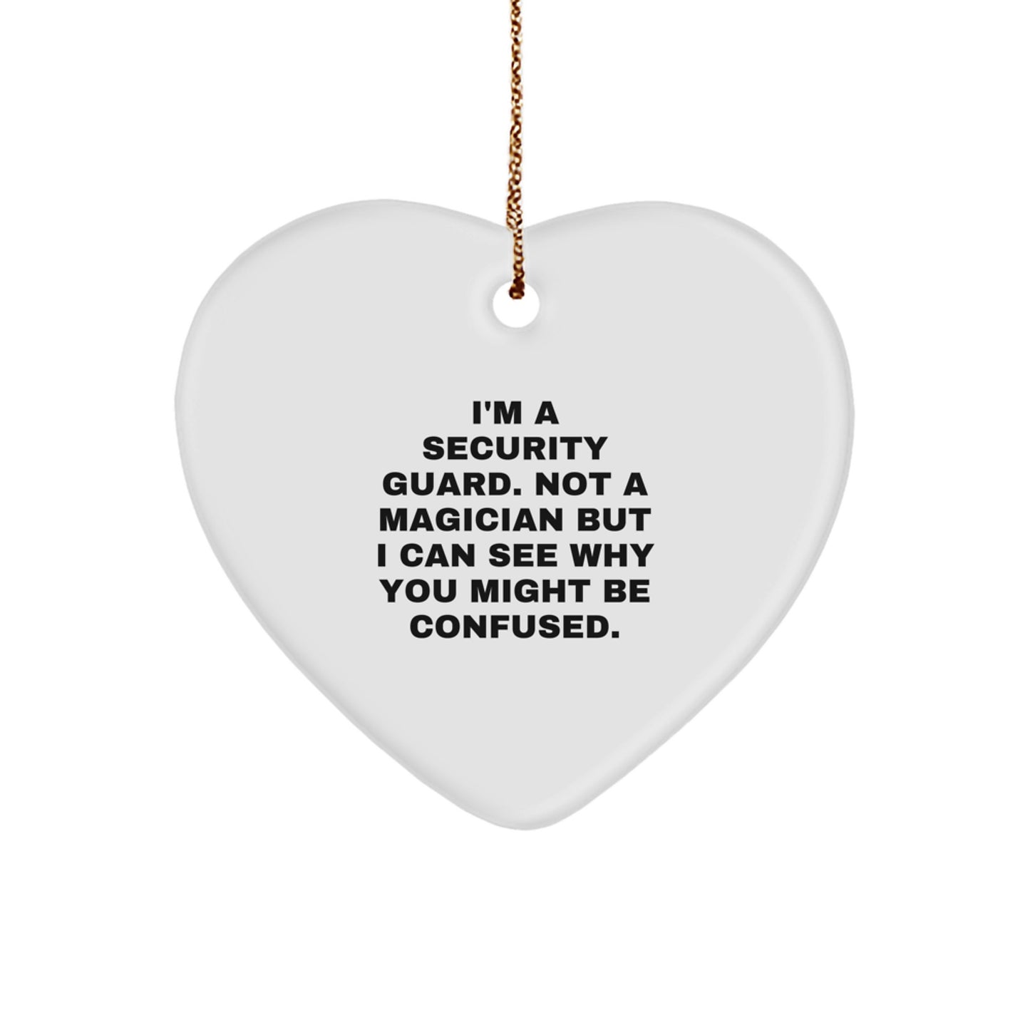 Funny Security Guard Heart Ornament Gifts from Friends for Security Guard - Christmas Unique Gifts for Men - Image 1