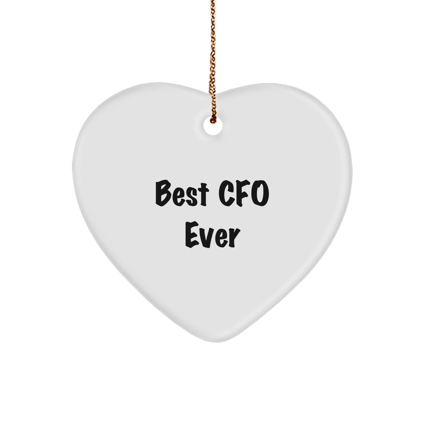 Funny CFO Gifts for Him, CFO Heart Ornament with Best Cfo Ever Quote, Christmas Unique Gifts from Dad, for CFO Friends, Men, Coworkers, Family - Image 1