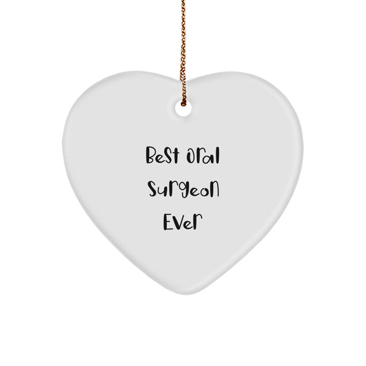 Funny Gifts from Friends for the Best Oral Surgeon Ever Heart Ornament Christmas Unique Gifts - Image 1