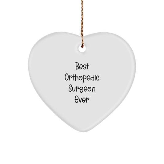 Funny Orthopedic Surgeon Heart Ornament Gifts from Friends and Family for Christmas Unique Decorations - Best Orthopedic Surgeon Ever - Image 1