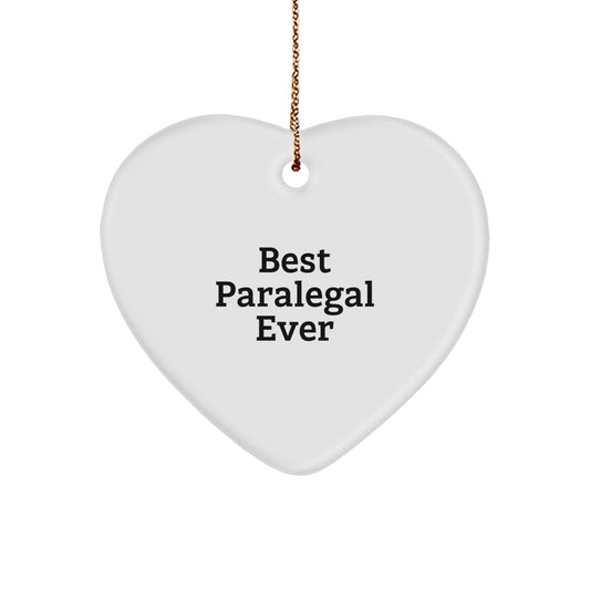 Funny Paralegal Heart Ornament Gifts for Paralegal - Best Paralegal Ever Quote, Paralegal Christmas Unique Gifts from Friends - Image 1