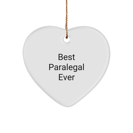 Funny Paralegal Heart Ornaments Gifts from Men to Best Paralegal Ever Friends for Christmas Unique Gift - Image 1